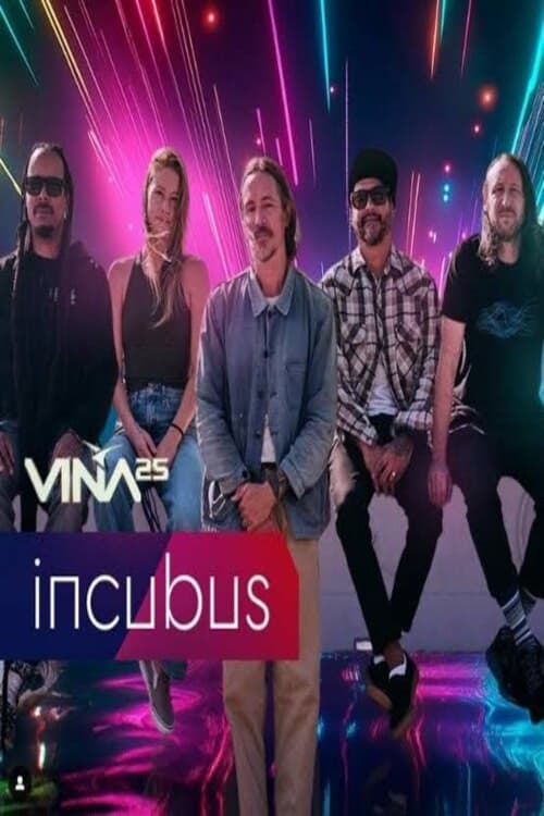 Festival de Viña del Mar 2025: Incubus official trailer poster