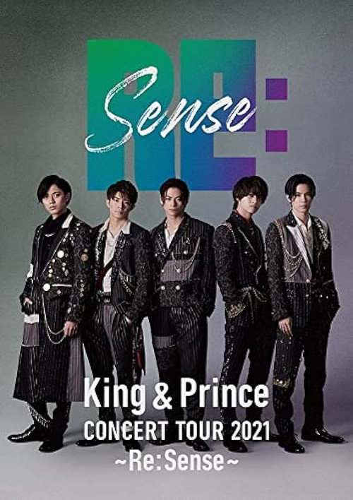 King & Prince CONCERT TOUR 2021 ~Re:Sense~ official trailer poster