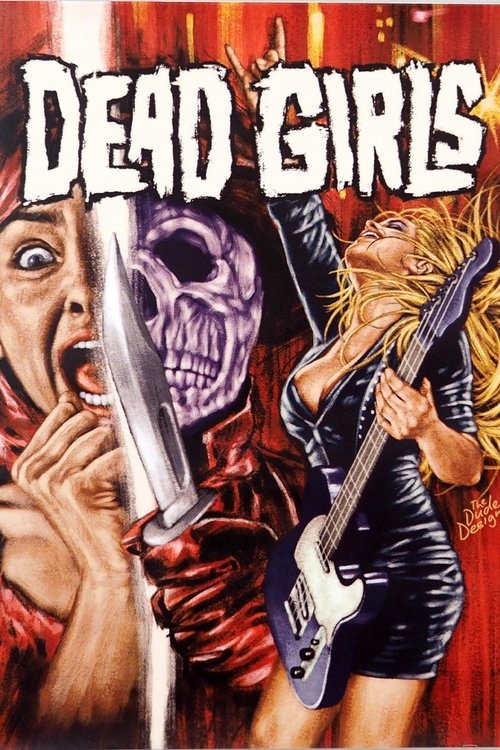 Dead Girls Rock: Looking Back at Dead Girls official trailer poster