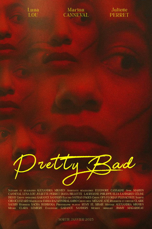 Pretty Bad official trailer poster