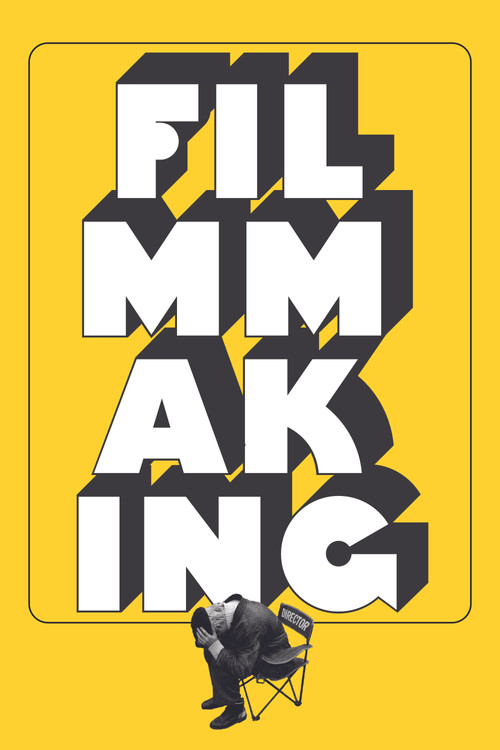 Filmmaking official trailer poster