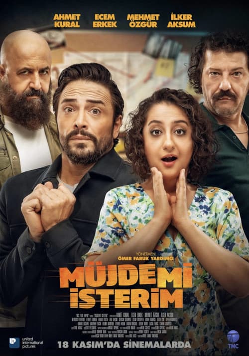 Müjdemi İsterim official trailer poster