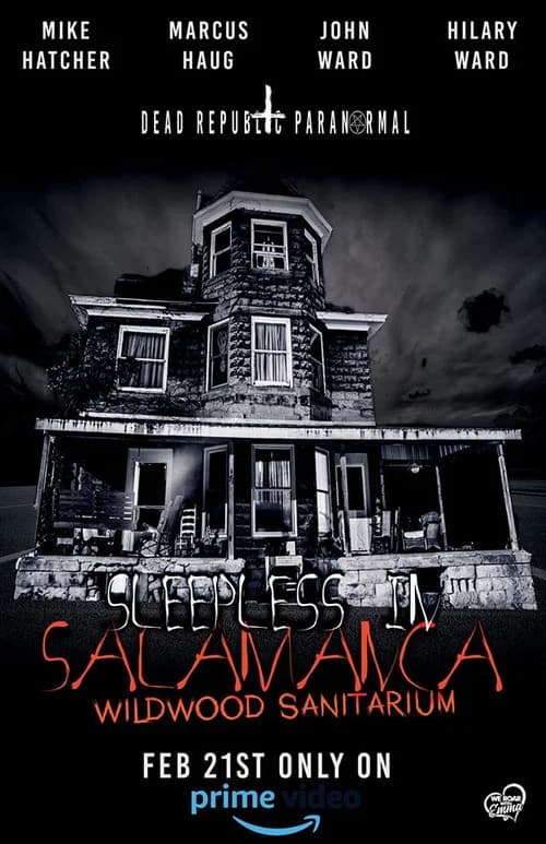 Sleepless in Salamanca: Wildwood Sanitarium official trailer poster