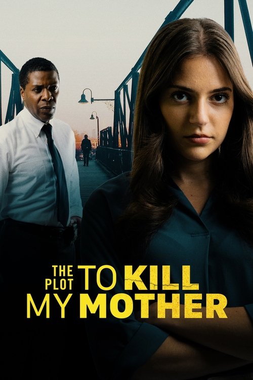 The Plot to Kill My Mother official trailer poster