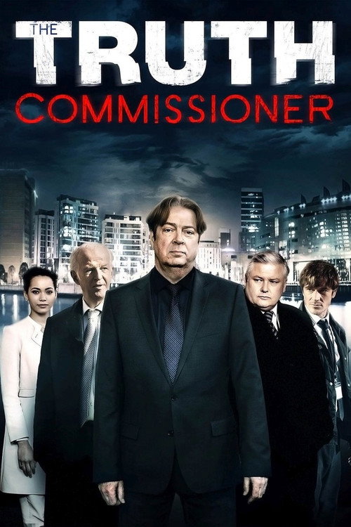The Truth Commissioner official trailer poster