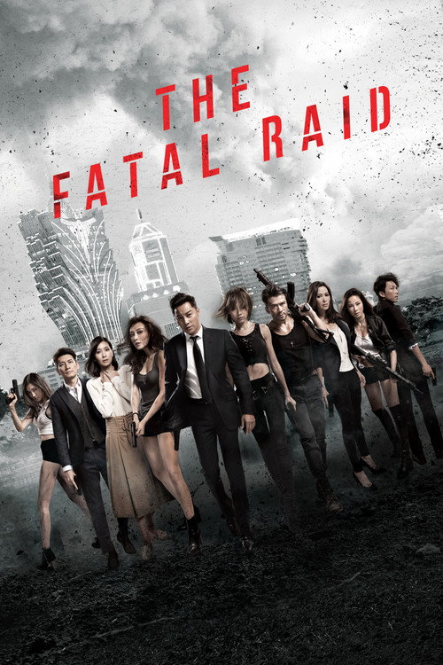 The Fatal Raid official trailer poster
