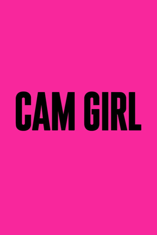 Cam Girl official trailer poster