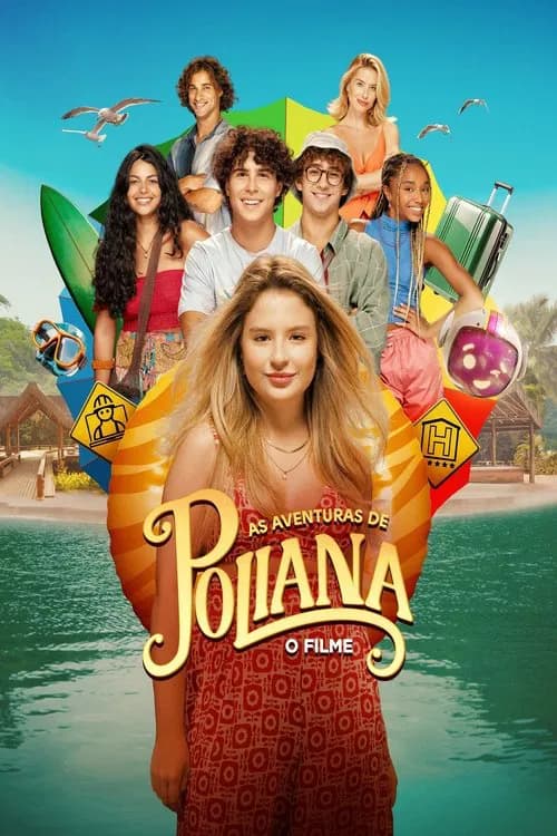 As Aventuras de Poliana: O Filme official trailer poster