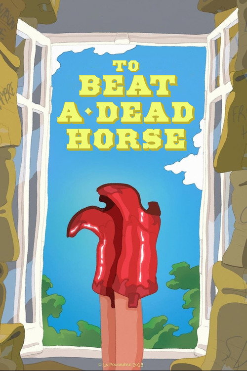 To Beat a Dead Horse official trailer poster