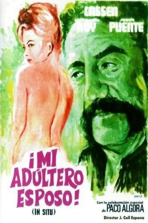 ¡Mi adúltero esposo! ('In Situ') official trailer poster
