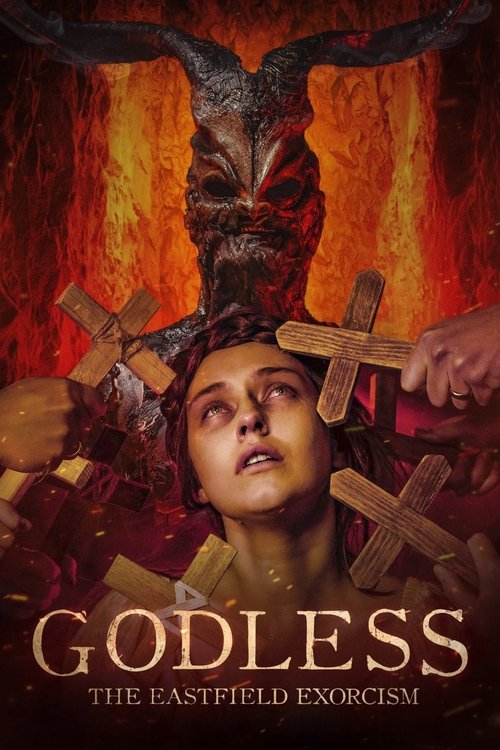 Godless: The Eastfield Exorcism official trailer poster