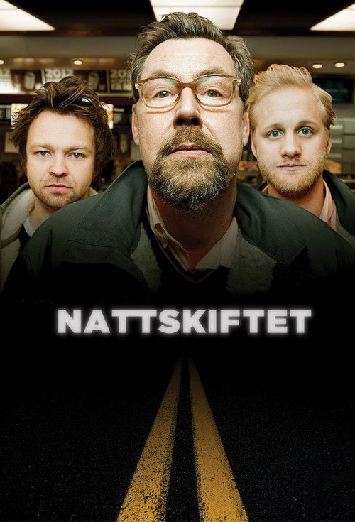 Nattskiftet official trailer poster