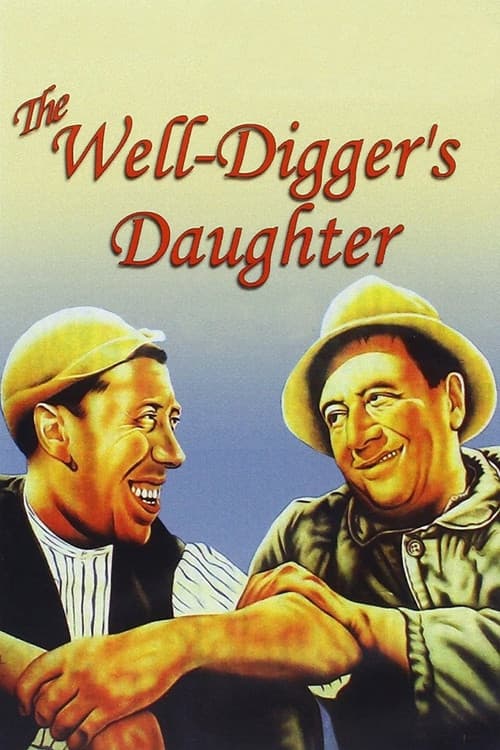 The Well-Digger's Daughter official trailer poster