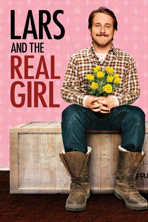 Lars and the Real Girl official trailer poster
