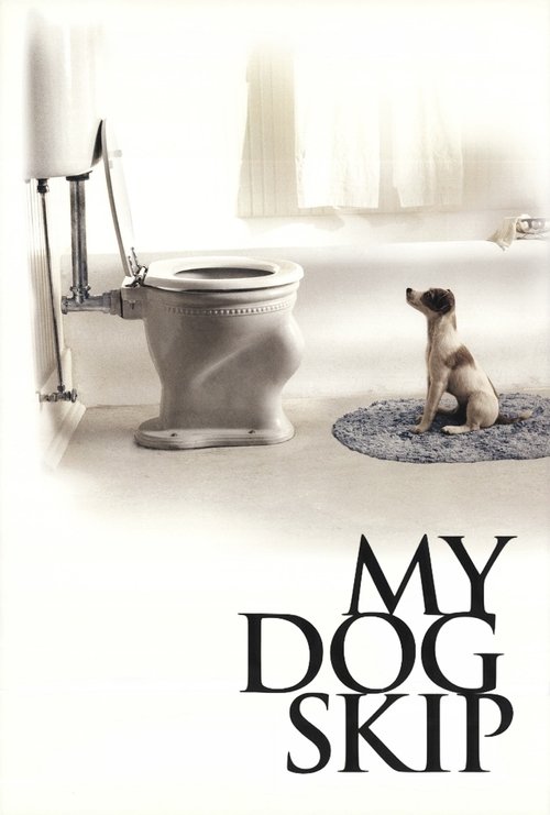 My Dog Skip official trailer poster