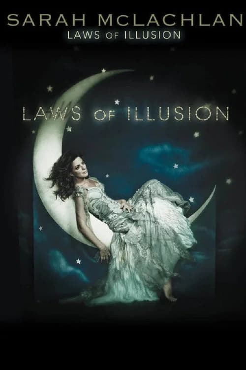 Sarah McLachlan: Laws of Illusion official trailer poster