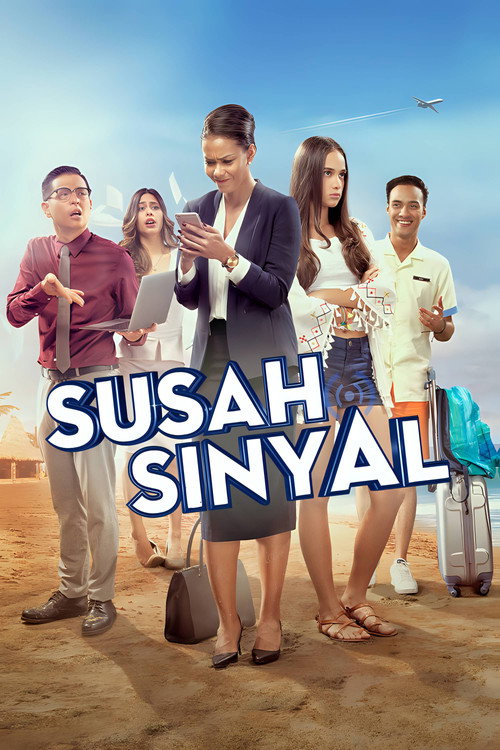 Susah Sinyal official trailer poster