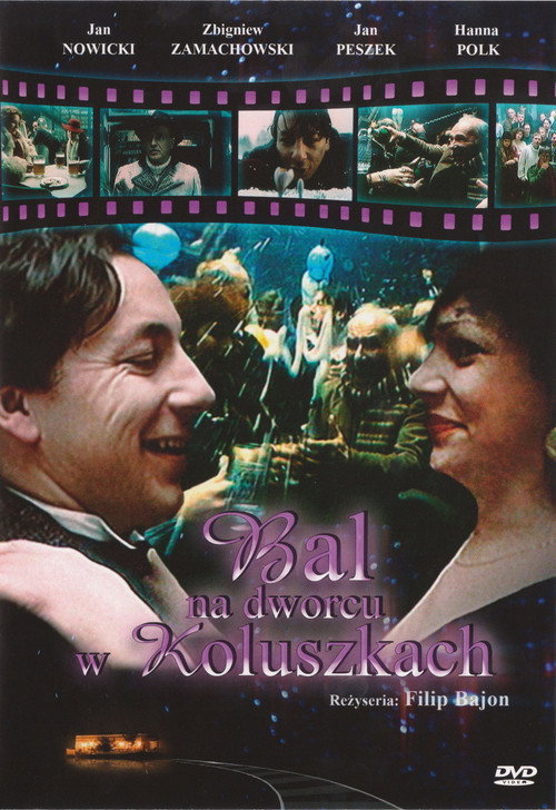 Bal na dworcu w Koluszkach official trailer poster
