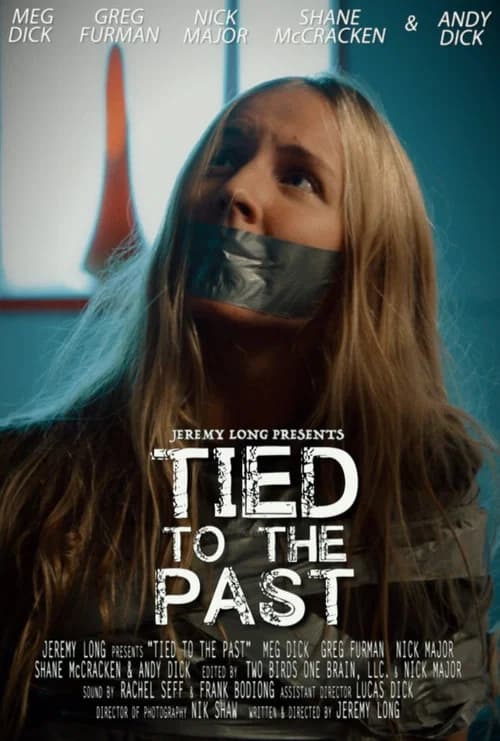 Tied to the Past official trailer poster