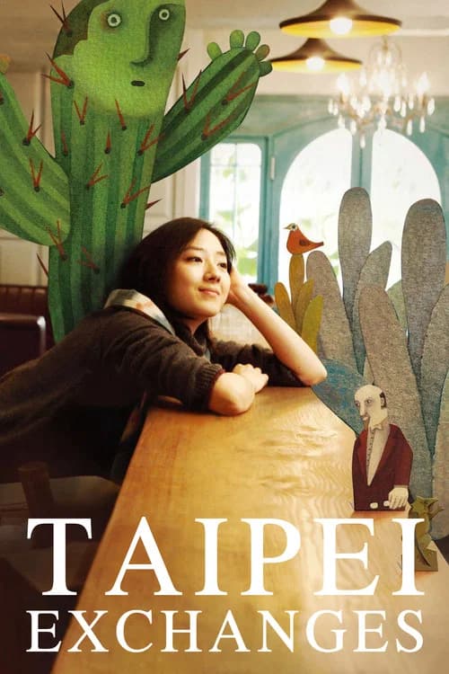 Taipei Exchanges official trailer poster