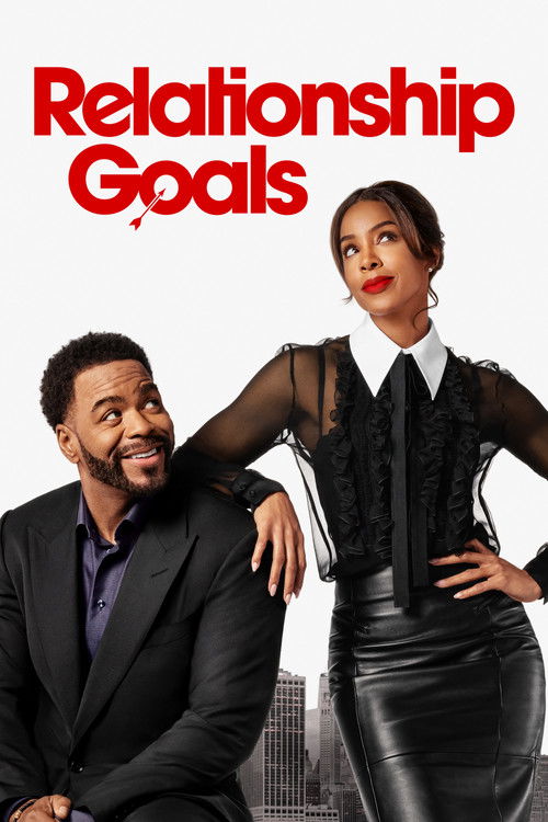 Relationship Goals official trailer poster