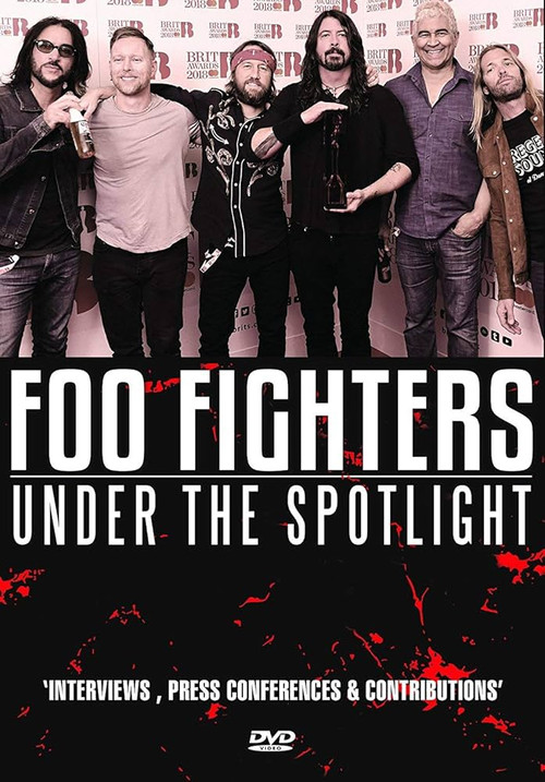 Foo Fighters - Under The Spotlight official trailer poster