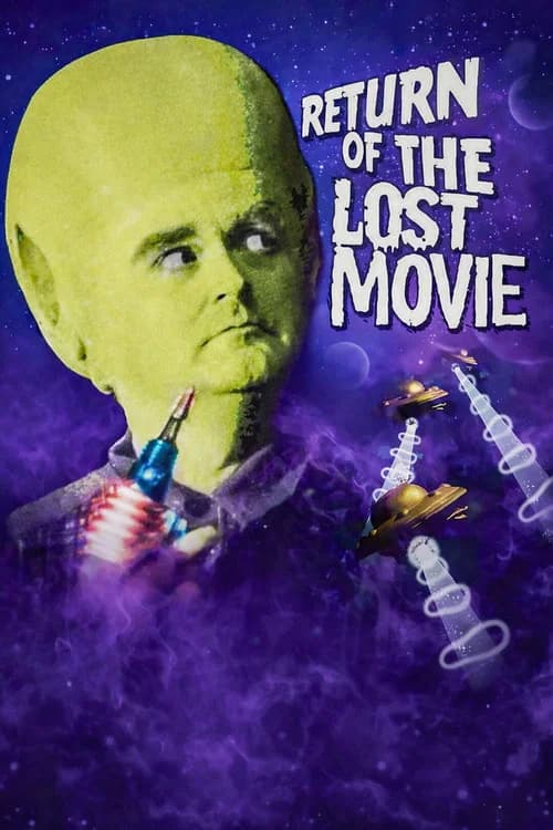 Return of the Lost Movie: The Making of Mutant Swinger from Mars official trailer poster