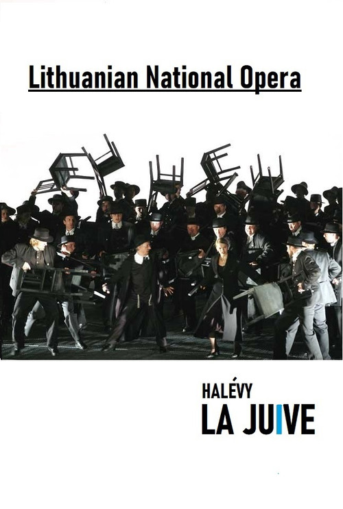 La Juive - Lithuanian National Opera official trailer poster