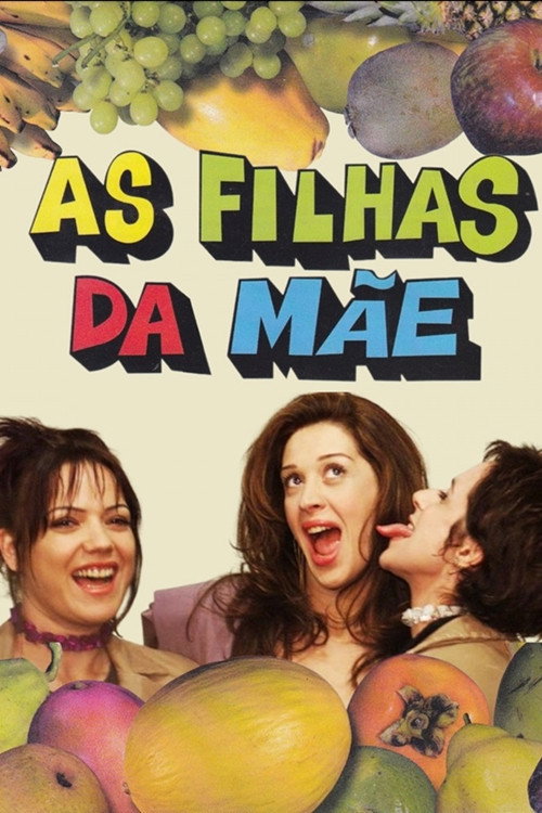 As Filhas da Mãe official poster