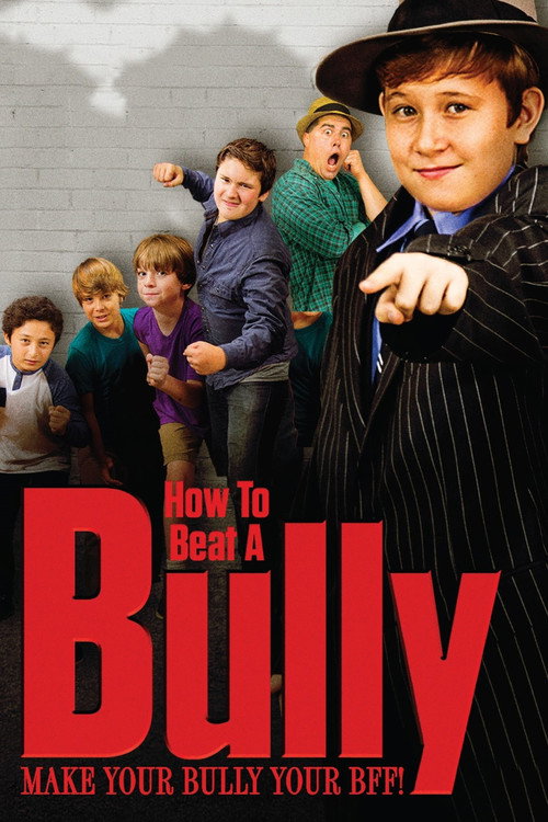 How to Beat a Bully official trailer poster