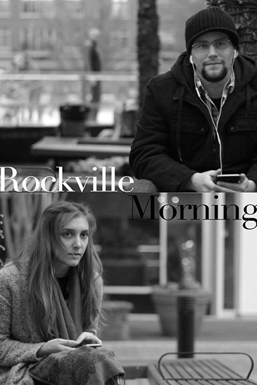 Rockville Morning official trailer poster