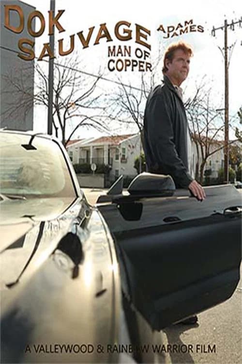 Dok Sauvage: Man of Copper official trailer poster