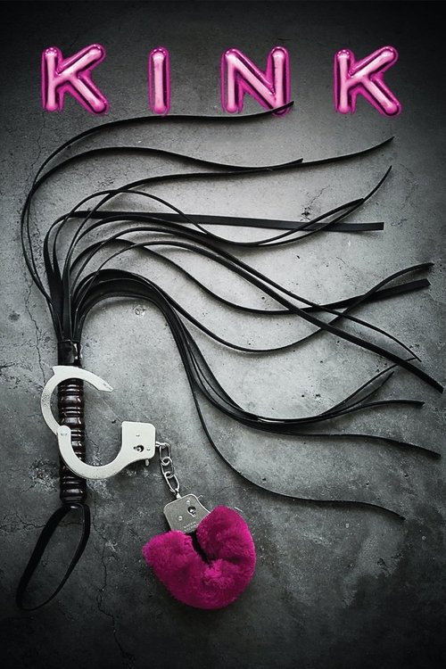 Kink official trailer poster