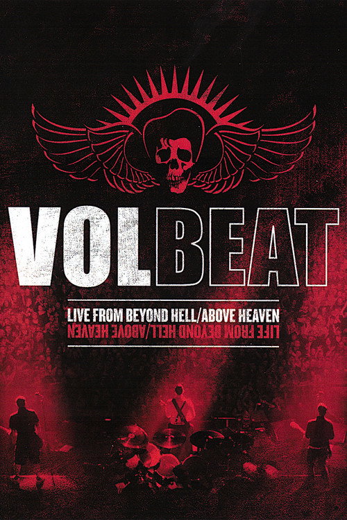 Volbeat - Live From Beyond Hell/Above Heaven official trailer poster
