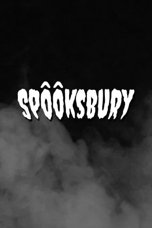 Spooksbury official trailer poster