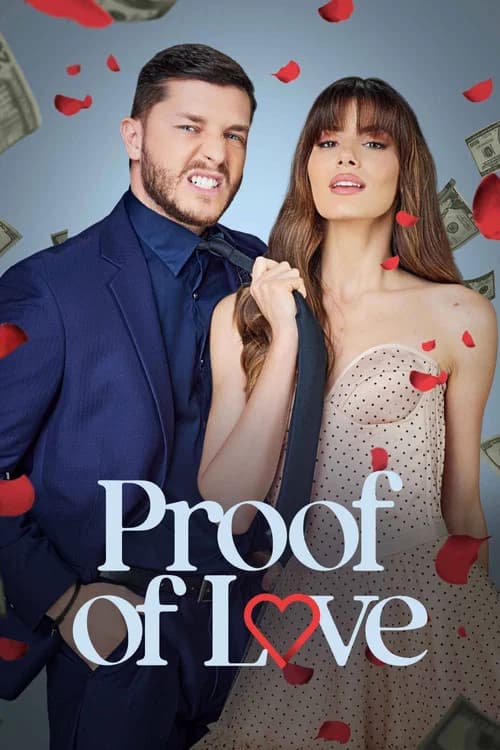 Proof of Love official trailer poster