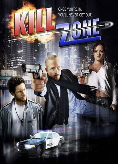 Kill Zone official trailer poster