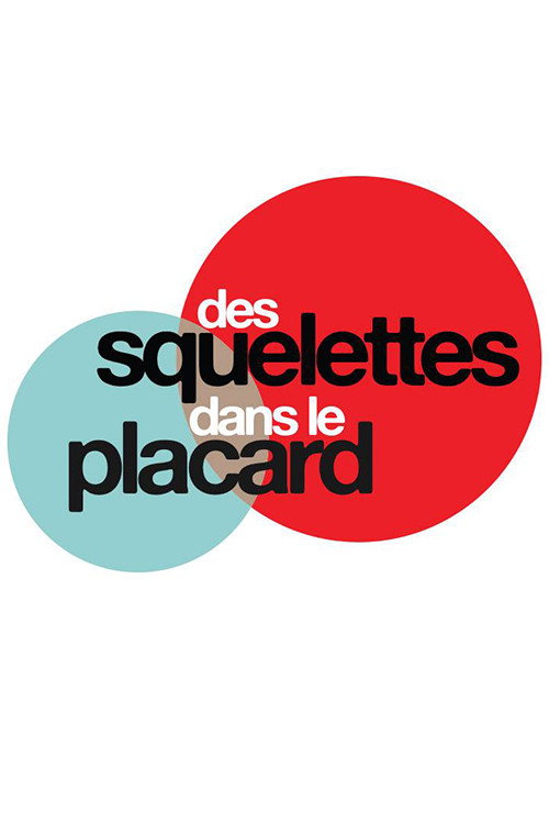 Des squelettes dans le placard official trailer poster