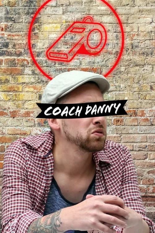 Coach Danny official trailer poster