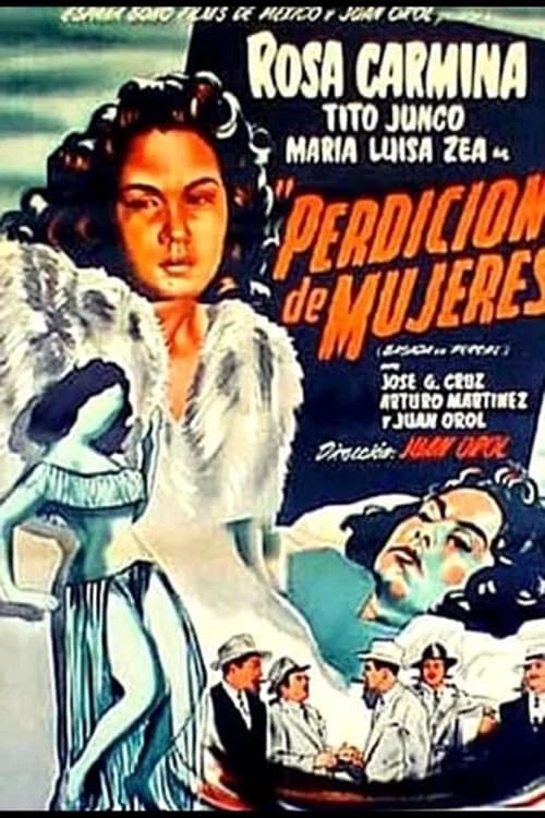 Perdición de mujeres official trailer poster
