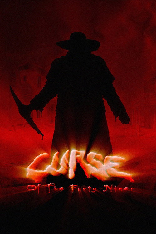 Curse of the Forty-Niner official trailer poster