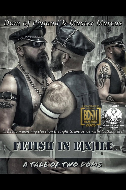 Fetish in E(x)ile official trailer poster