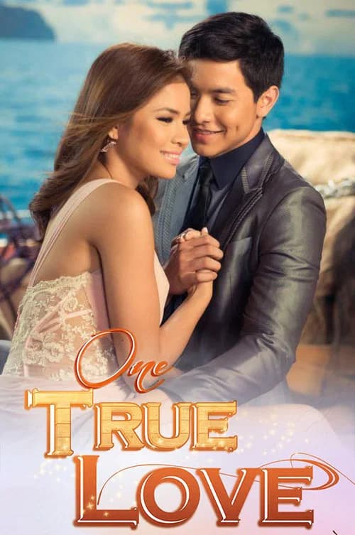 One True Love official trailer poster