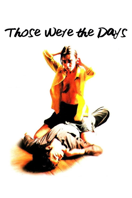 Those Were the Days official trailer poster