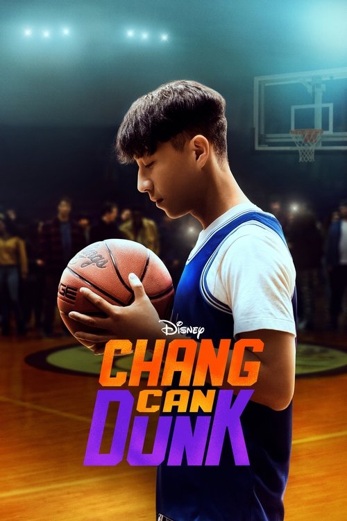 Chang Can Dunk official trailer poster