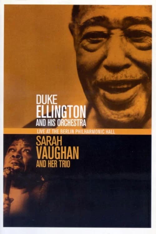 Duke Ellington & Sarah Vaughan Live At The Berlin Philharmonic Hall 1989 official trailer poster