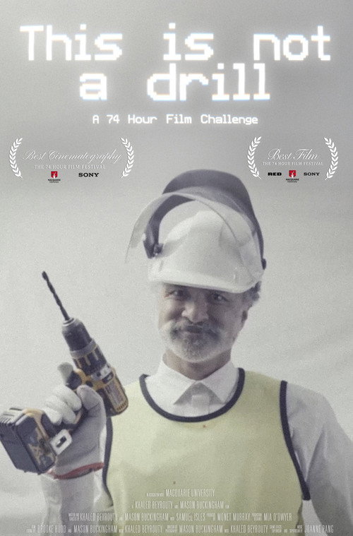 This Is Not A Drill official trailer poster