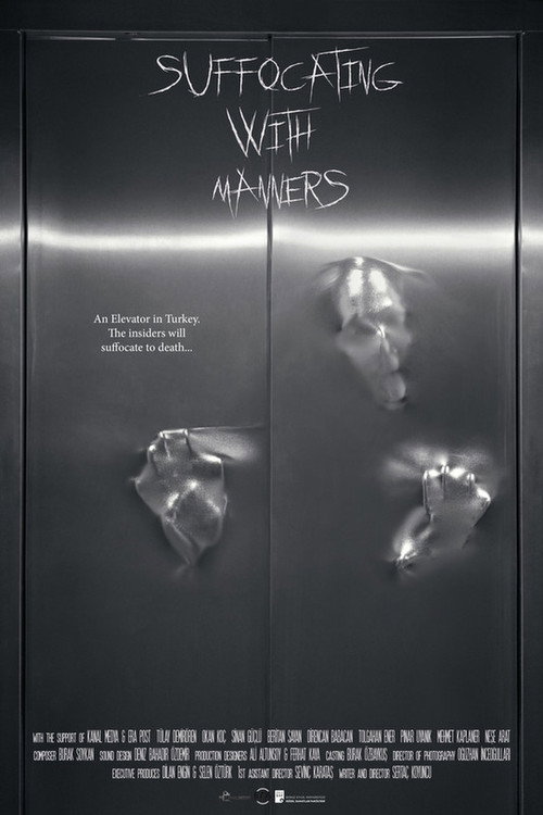 Suffocating With Manners official trailer poster