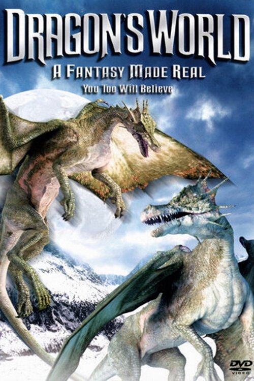 Dragon's World: A Fantasy Made Real official trailer poster