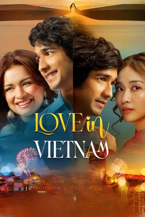 Love in Vietnam official trailer poster